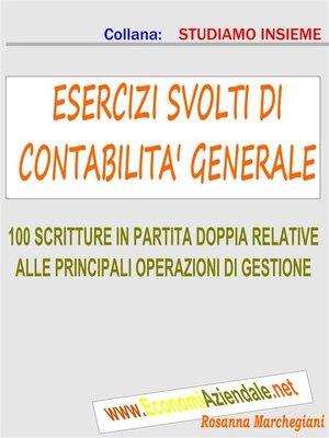 cover image of Esercizi svolti di contabilità generale